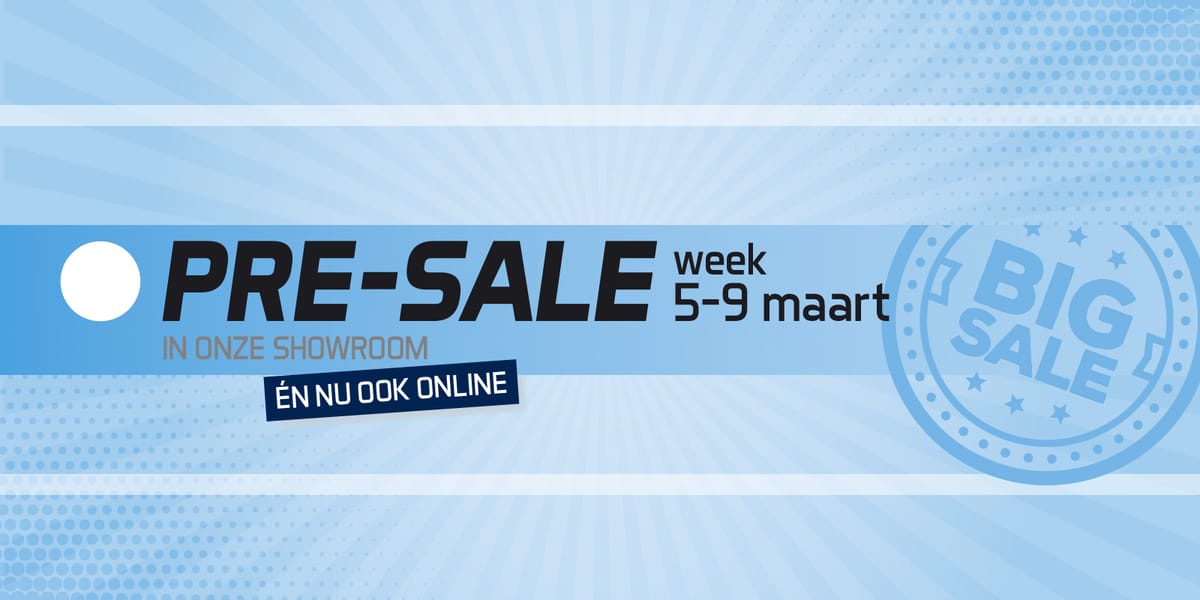 Eerste Pre-Sale in maart van start gegaan